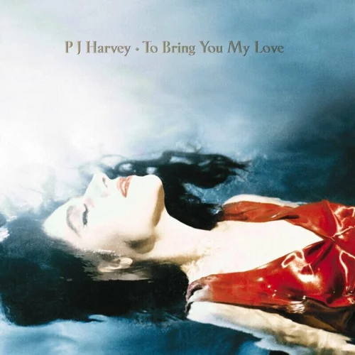 PJ Harvey To Bring You My Love (Reissue) (LP)