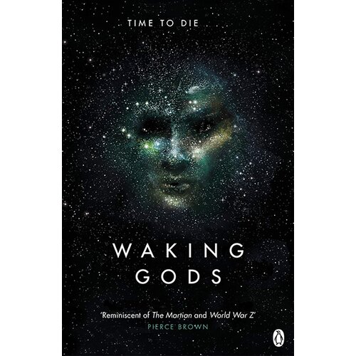 Penguin Books Sylvain Neuvel - Waking Gods: Themis Files Book 2 Cene