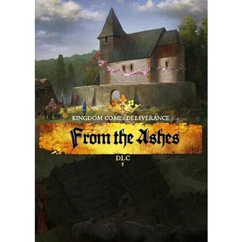 Kingdom Come: Deliverance - From The Ashes (DLC) Steam Key GLOBAL Cene
