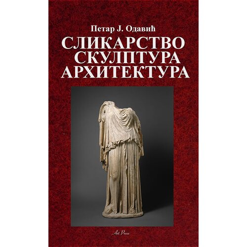Art Press Petar J. Odavić - Slikarstvo, skulptura, arhitektura Slike