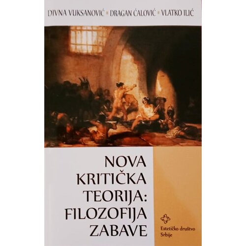 Čigoja Grupa autora - Nova kritička teorija: filozofija zabave Slike