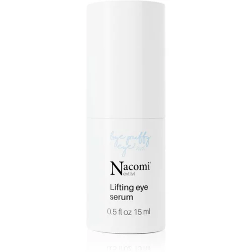 Nacomi Next Level Bye Puffy Eye! lifting serum za predel okoli oči 15 ml