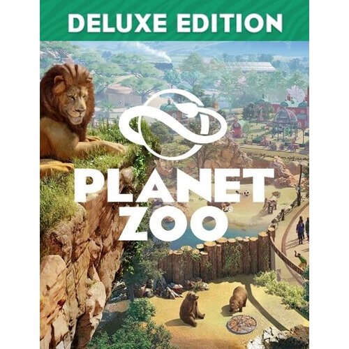 Steam Planet Zoo (Deluxe Edition) Key GLOBAL Cene