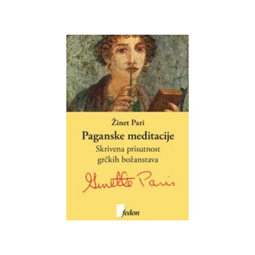 Fedon Žinet Pari - Paganske meditacije Cene