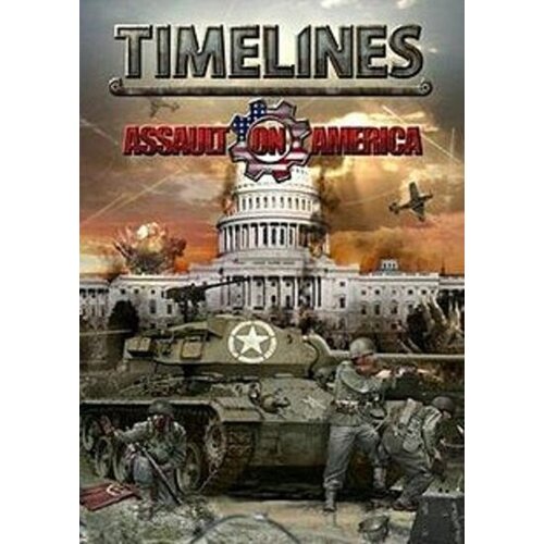 Steam Timelines: Assault on America (PC) Key GLOBAL Cene