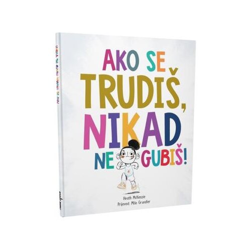  SLIKOVNICA ND/AKO SE TRUDI&amp;Scaron;, NIKAD NE GUBI&amp;Scaron;! ART.07496 99032 Slike