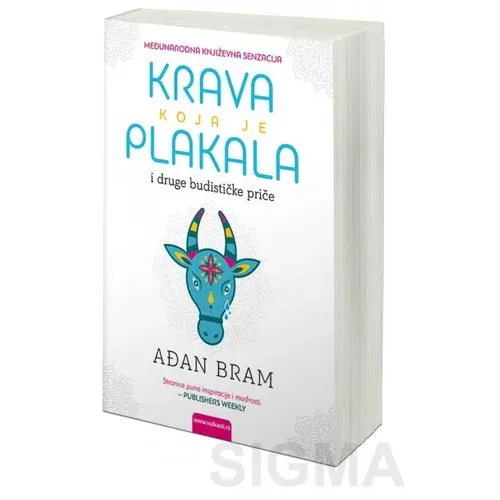Vulkan Izdavaštvo Krava koja je plakala i druge budističke priče o sreći - Ađan Bram