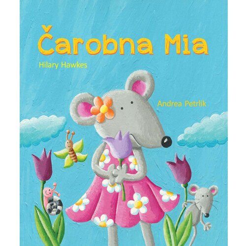 Ka&amp;scaron;mir promet ČAROBNA MIA, Hilary Hawkes, Andrea Petrlik Slike
