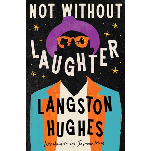 Hachette Langston Hughes, Jasmine Mans - Not Without Laughter Cene
