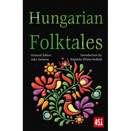 Hachette J.K. Jackson, Boglarka Klitsie-Szabad - Hungarian Folktales Slike
