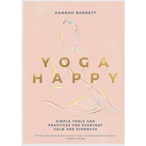 Inne Knjiga Yoga Happy by Hannah Barrett, English