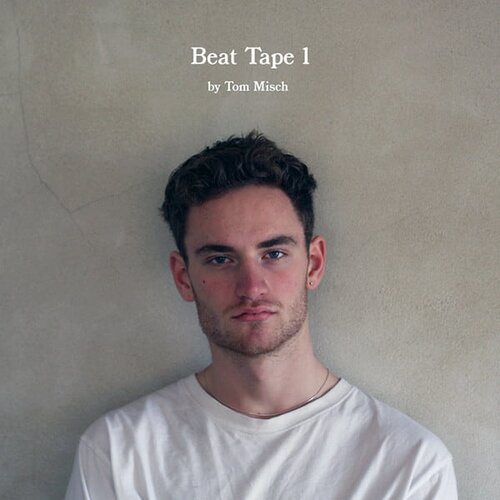Tom Misch - Beat Tape 1 Cene