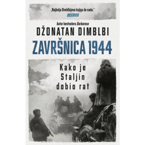 Laguna Džonatan Dimblbi - Zavr&amp;scaron;nica 1944: Kako je Staljin dobio rat Slike