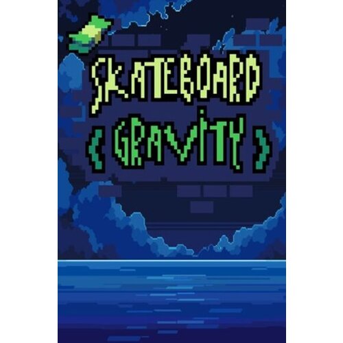  skateboard gravity (pc) steam key global Cene