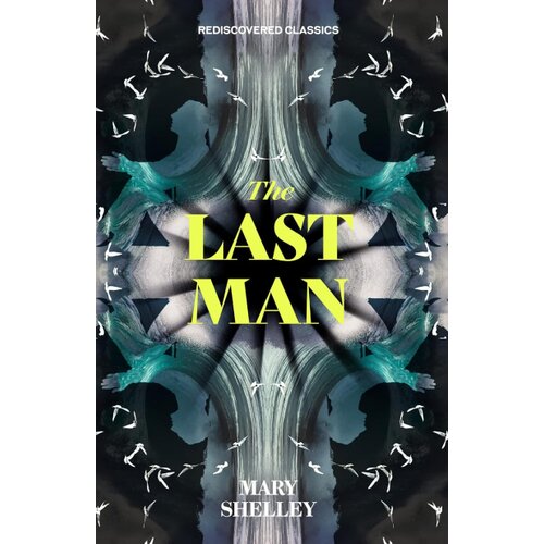 Hachette Mary Shelley - The Last Man Cene
