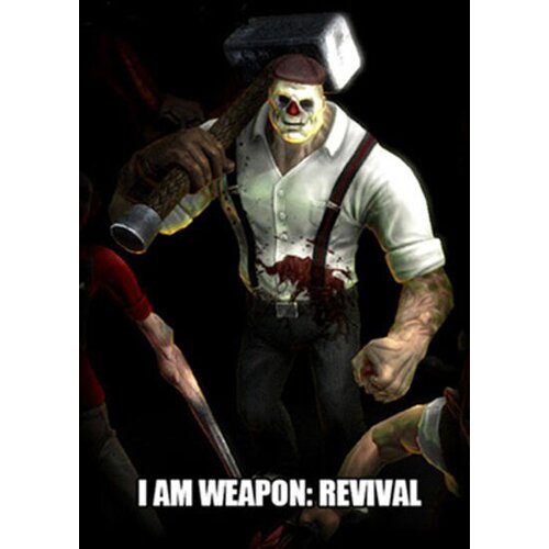 Steam I am Weapon: Revival Key GLOBAL Cene