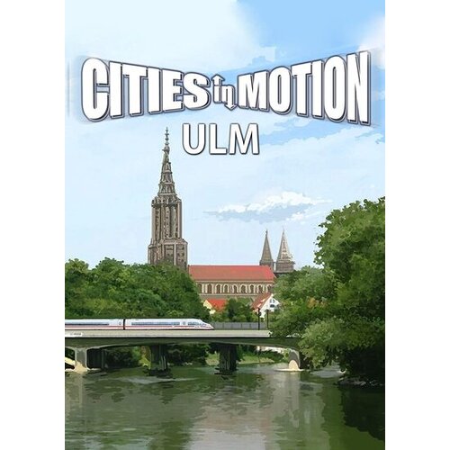 Steam Cities in Motion - Ulm (DLC) Key GLOBAL Cene