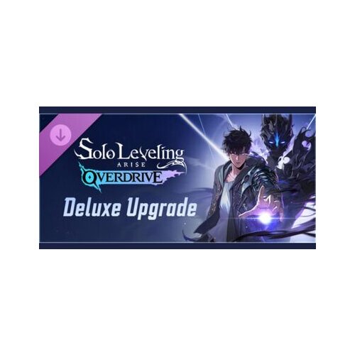 Steam solo levelinarise overdrive - deluxe edition (dlc) key (pc) global Cene