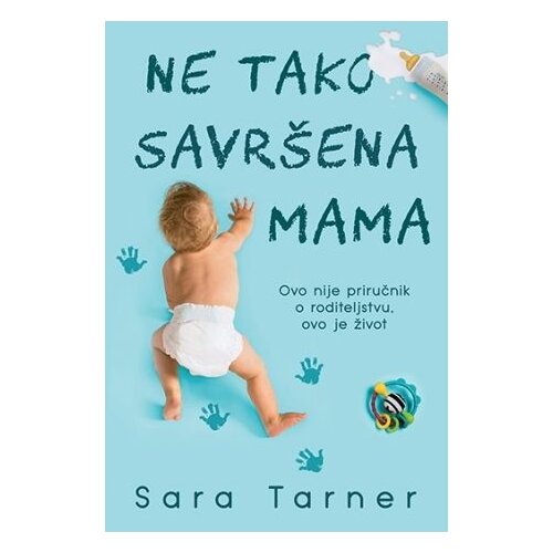 Laguna Sara Tarner - Ne tako savršena mama Cene