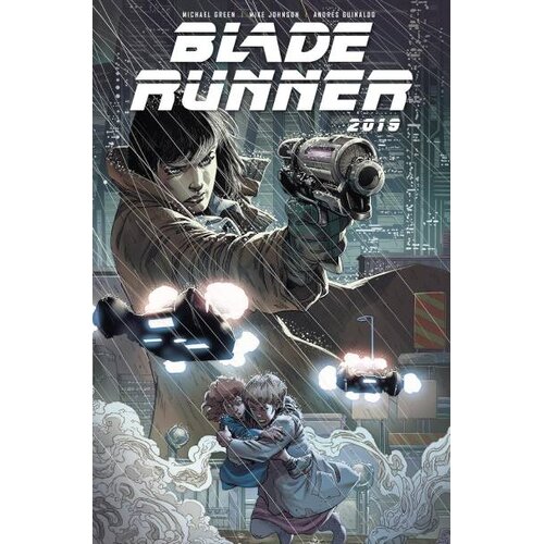 Diamond Comic Distributors Michael Green, Mike Johnson - Blade Runner 2019: Los Angeles, Vol. 1 Slike