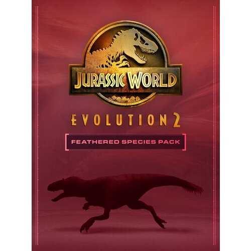 Steam Jurassic World Evolution 2: Feathered Species Pack (DLC) (PC) Key EUROPE Cene