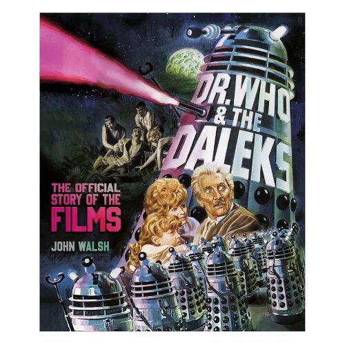 Macmillan Distribution Dr. Who &amp;amp; The Daleks: The Official Story of the Films Slike