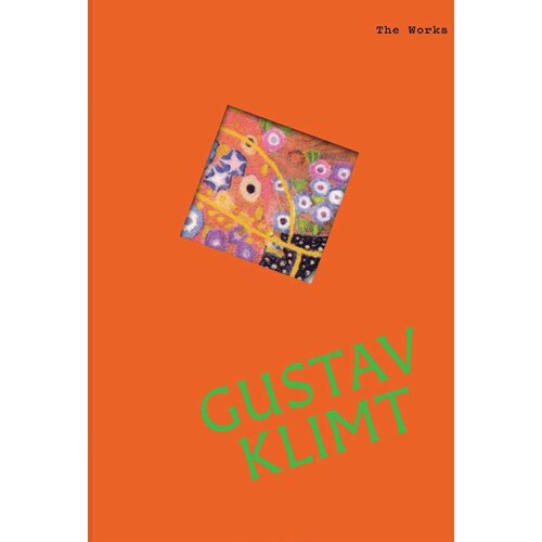 Hachette Sally Grant - The Works: Gustav Klimt Slike