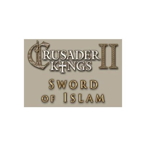  Crusader Kings II - Sword of Islam (DLC) Steam Key GLOBAL Cene