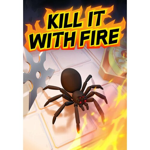 Steam Kill it with Fire Key GLOBAL Cene