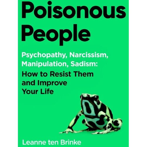 Harper Collins Publishers Ltd Leanne ten Brinke - Poisonous People Slike