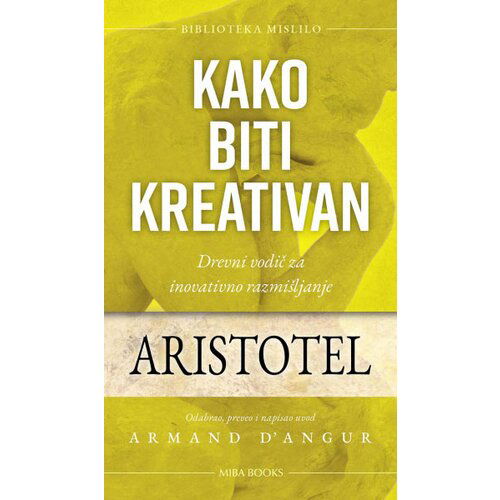 Miba Books Aristotel
 - Kako biti kreativan Slike