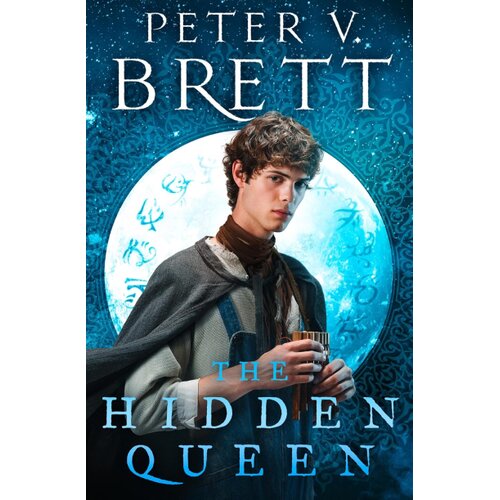 Harper Collins Publishers Ltd Peter V. Brett - The Hidden Queen: The Nightfall Saga Slike