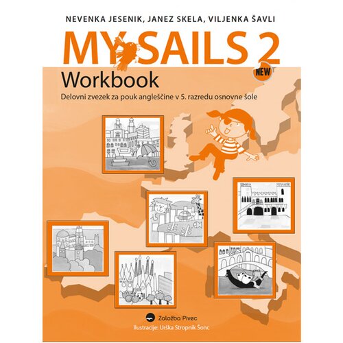 MY SAILS 2, New, delovni zvezek za angleščino v 5. razredu osnovne šole Cene