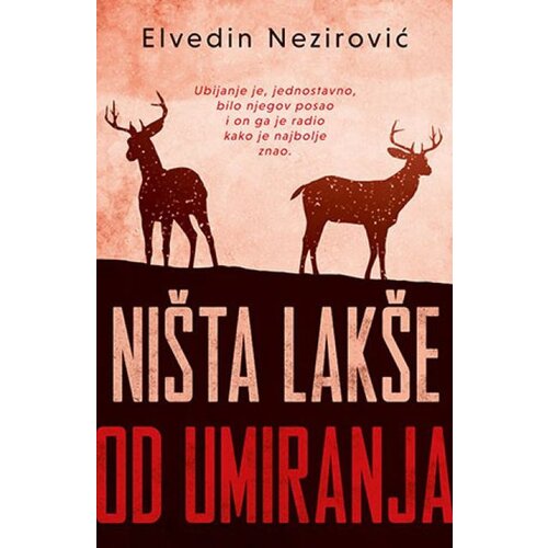 Laguna NIŠTA LAKŠE OD UMIRANJA - Elvedin Nezirović ( 9892 ) Cene