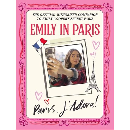 Hachette Emily in Paris: Paris, JAdore! Slike