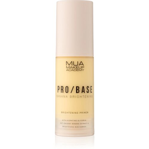 MUA Makeup Academy PRO/BASE Banana Brightening posvetlitvena podlaga 30 ml Cene