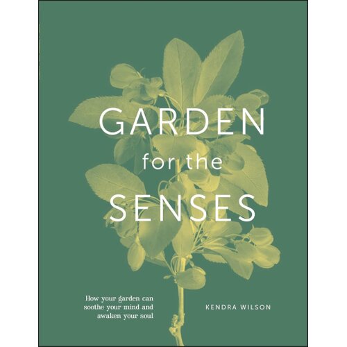 The Book Service Limited Kendra Wilson - Garden for the Senses Cene