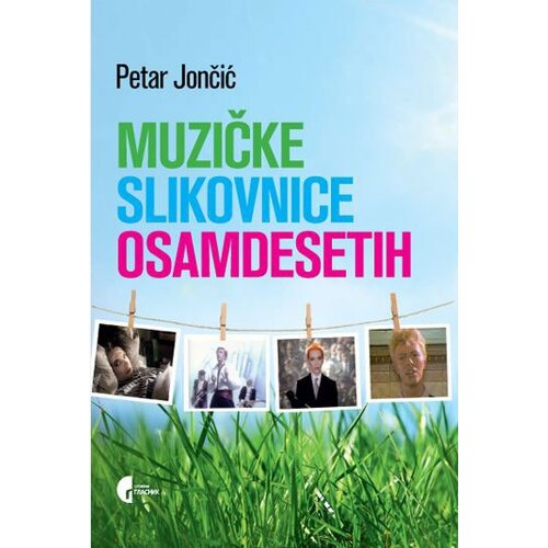 Službeni Glasnik Petar Jončić - Muzičke slikovnice osamdesetih Slike
