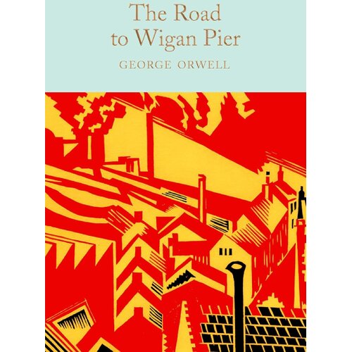 Macmillan Distribution George Orwell - The Road to Wigan Pier Slike