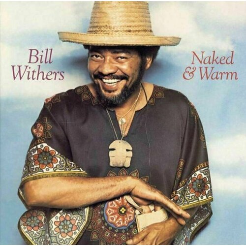 Bill Withers Naked And Warm Cene