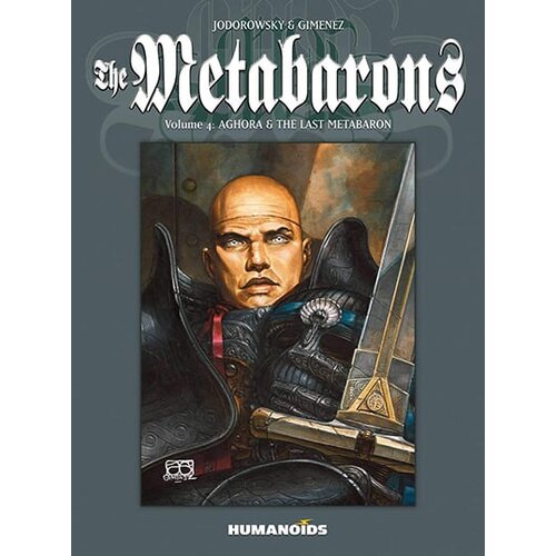Simon & Schuster Alexandro Jodorowsky, Juan Gimenez - Metabarons Vol 4 Cene