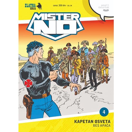 Veseli četvrtak Gvido Nolita - Zlatna serija 4 - Mister No: Kapetan osveta (korica A) Cene