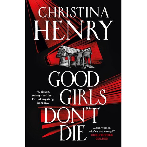 Macmillan Distribution Christina Henry - Good Girls Dont Die Slike
