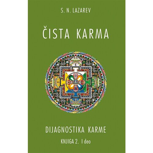Aruna S. N. Lazarev - Dijagnostika karme: Čista karma - knjiga 2, I deo Slike