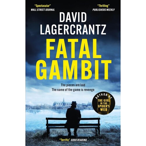 Hachette David Lagercrantz - Fatal Gambit Slike