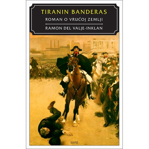 Kapros Tiranin Banderas: Roman o vrućoj zemlji Slike