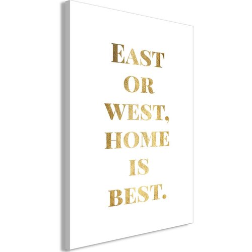  Slika - Gold Home Is Best (1 Part) Vertical 60x90 Slike