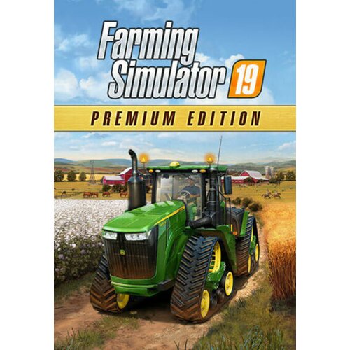 Steam Farming Simulator 19 Premium Edition Key GLOBAL Cene