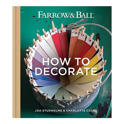 Octopus Farrow & Ball, Joa Studholme, Charlotte Cosby - Farrow & Ball How To Decorate Cene
