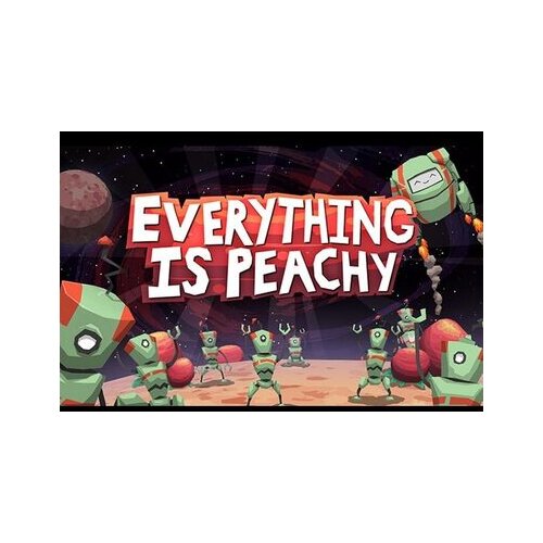 Steam Everything is Peachy Key GLOBAL Cene